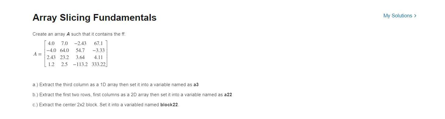 Solved Array Slicing Fundamentals Create An Array A Such | Chegg.com