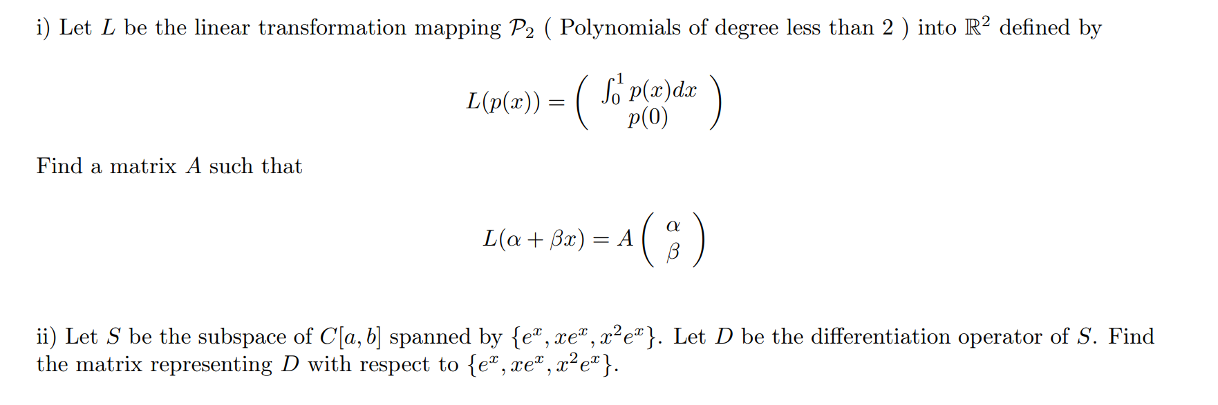 Solved I Let L Be The Linear Transformation Mapping P2 0438