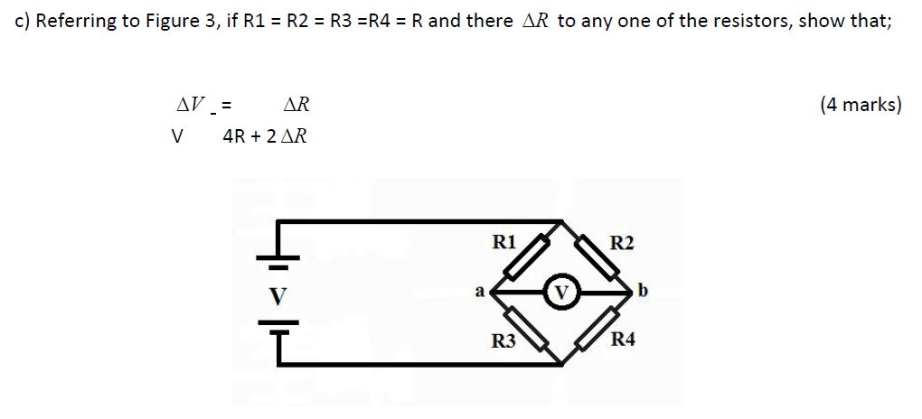 Solved Referring to Figure 3, if R1 = R2 = R3 =R4 = R and | Chegg.com