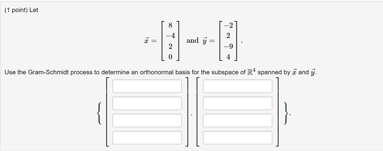 Solved (1 point) Lot (1 point) Let 11 4.5 15.5 ta , 7 6