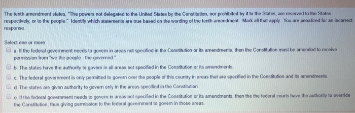 The Tenth Amendment States, "The Powers Not Delegated | Chegg.com