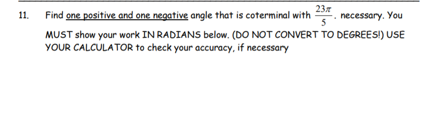 solved-11-find-one-positive-and-one-negative-angle-that-is-chegg