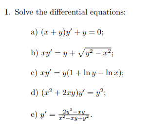 1. Solve the differential equations: a) \( (x+y) y^{\prime}+y=0 \); b) \( x y^{\prime}=y+\sqrt{y^{2}-x^{2}} \); c) \( x y^{\p