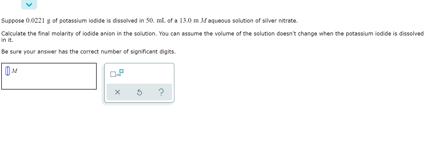 Solved Suppose 0.0221 g of potassium iodide is dissolved in