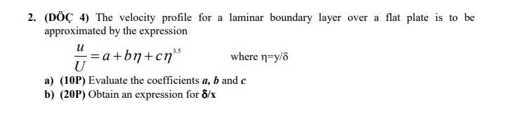 Solved 2. (DÖÇ 4) The velocity profile for a laminar | Chegg.com
