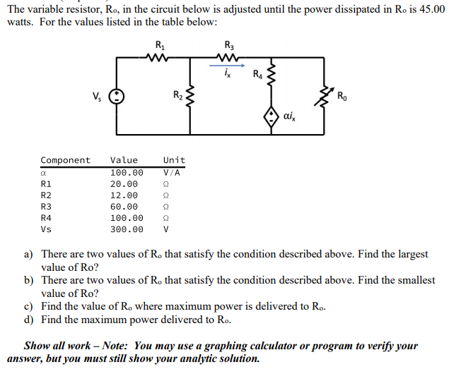 Solved The Variable Resistor, Ro, In The Circuit Below Is | Chegg.com