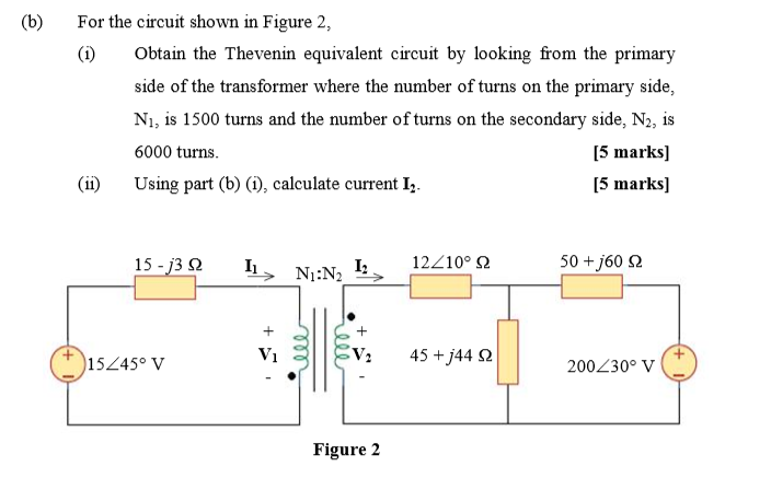 Solved (b) For The Circuit Shown In Figure 2, (1) Obtain The | Chegg.com