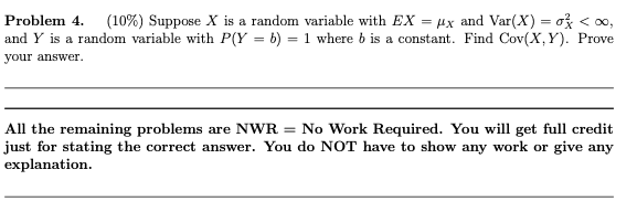 Solved Problem 4. (10%) Suppose X is a random variable with | Chegg.com