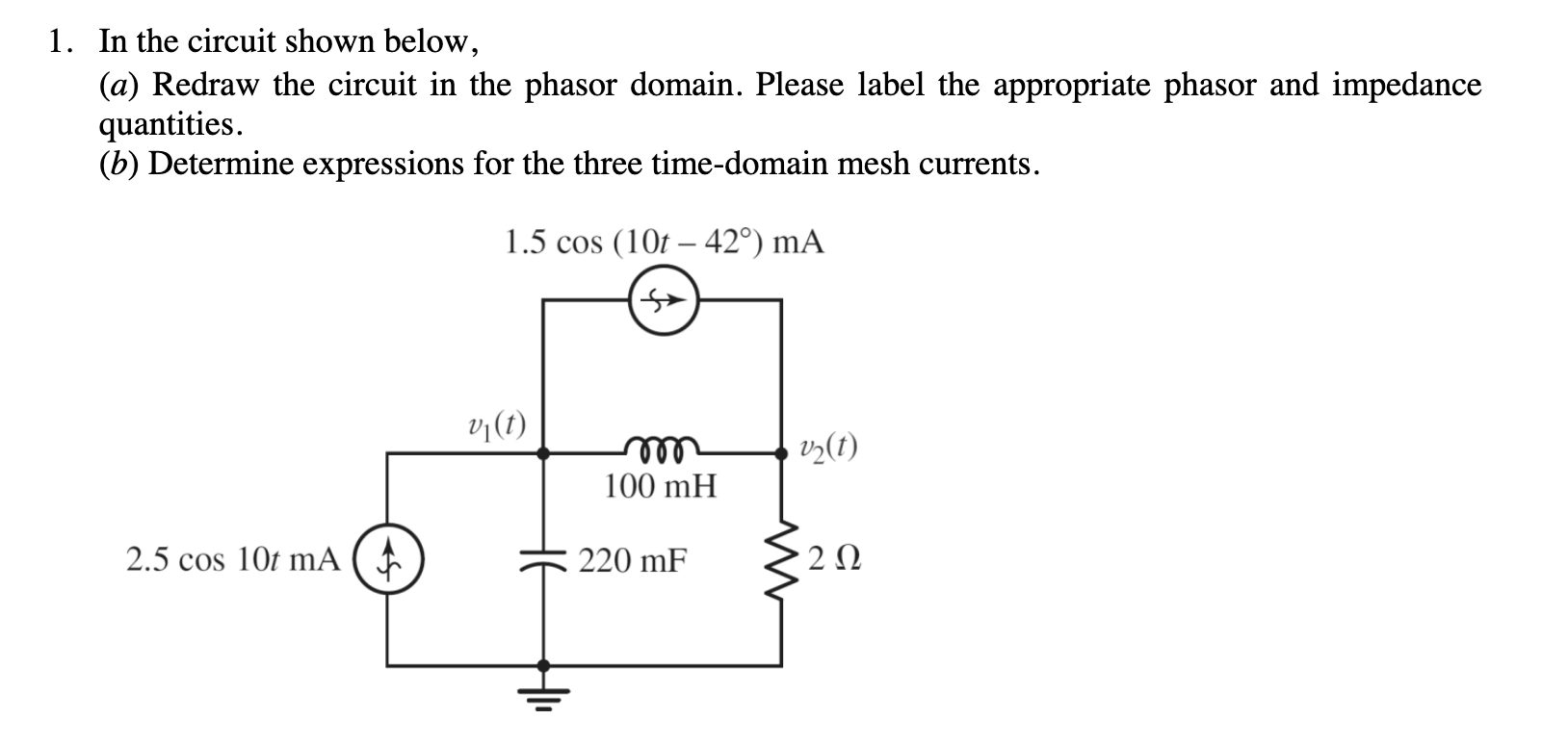 Solved 1. In the circuit shown below, (a) Redraw the circuit | Chegg.com