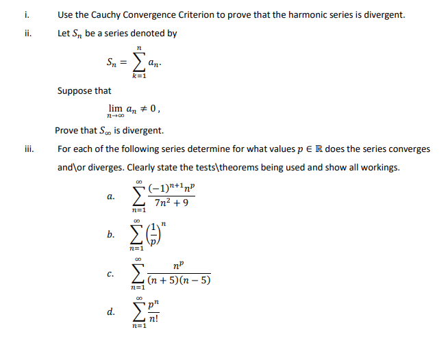 Solved i. Use the Cauchy Convergence Criterion to prove that | Chegg.com