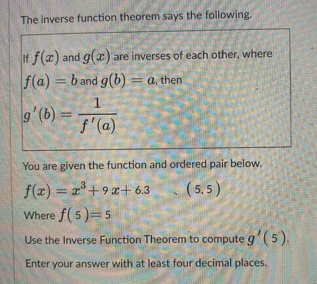 Solved The inverse function theorem says the following. If | Chegg.com