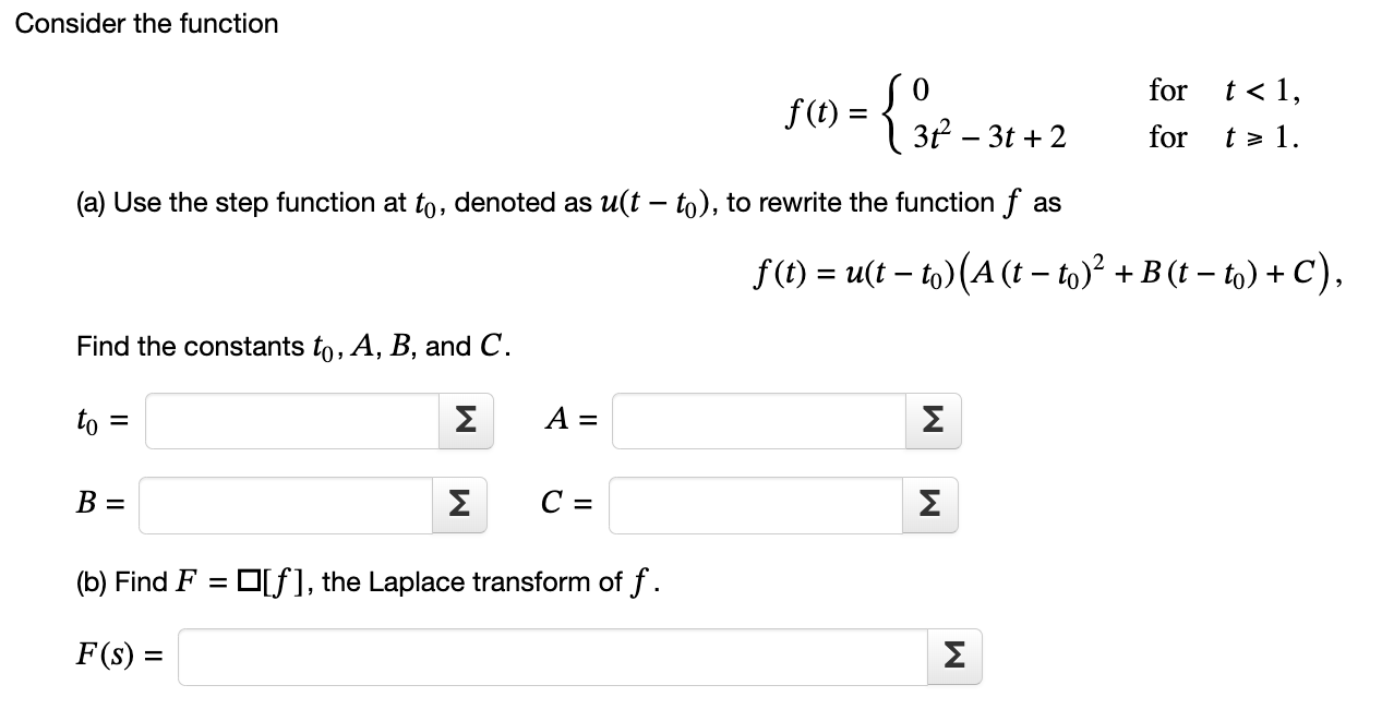 Solved Consider The Function F(t)={03t2−3t+2 For T