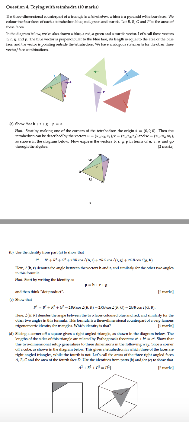 Solved Question 4 Toying With Tetrahedra 10 Marks The Chegg Com