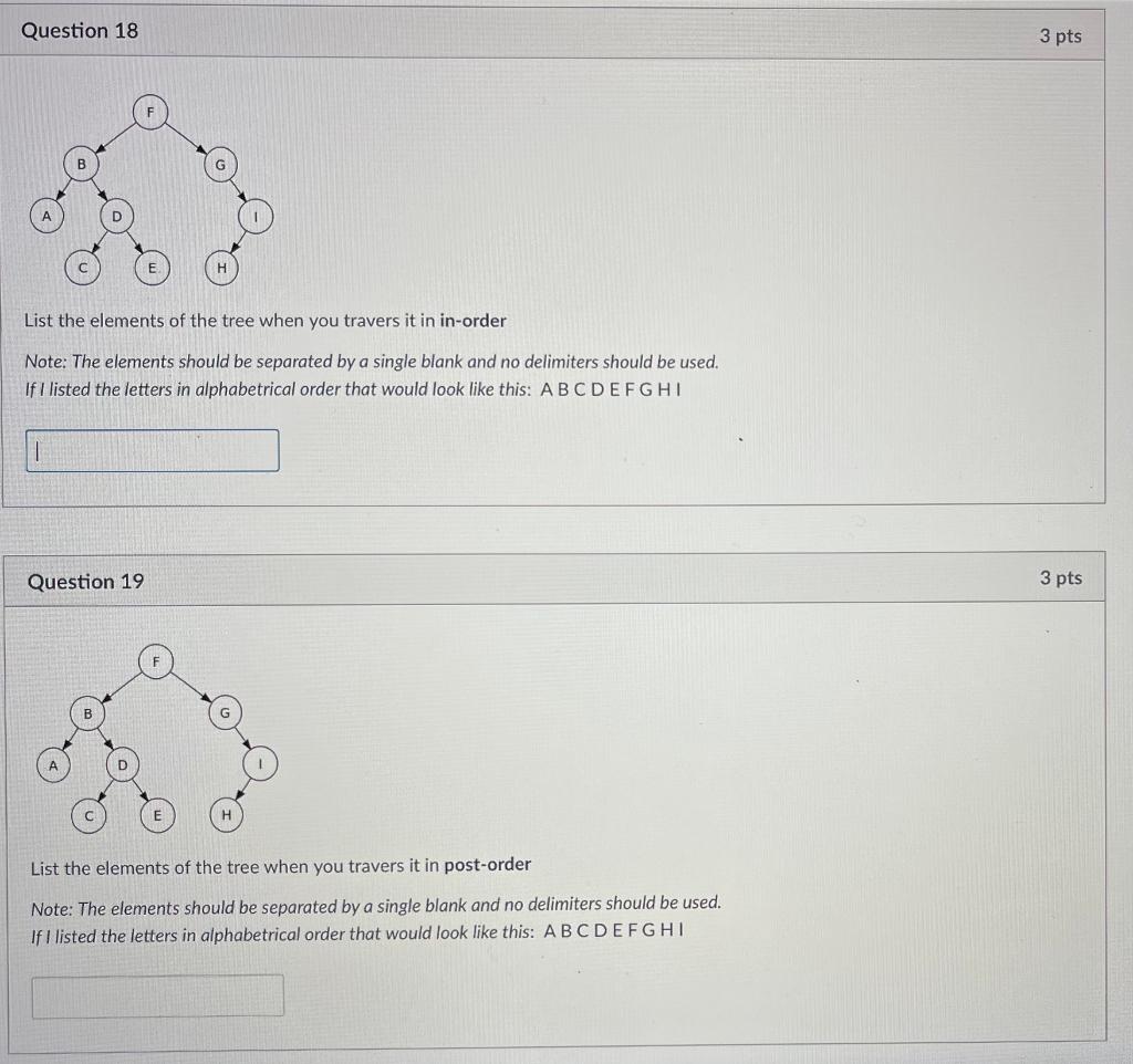 Solved Question 18 3 pts List the elements of the tree when | Chegg.com