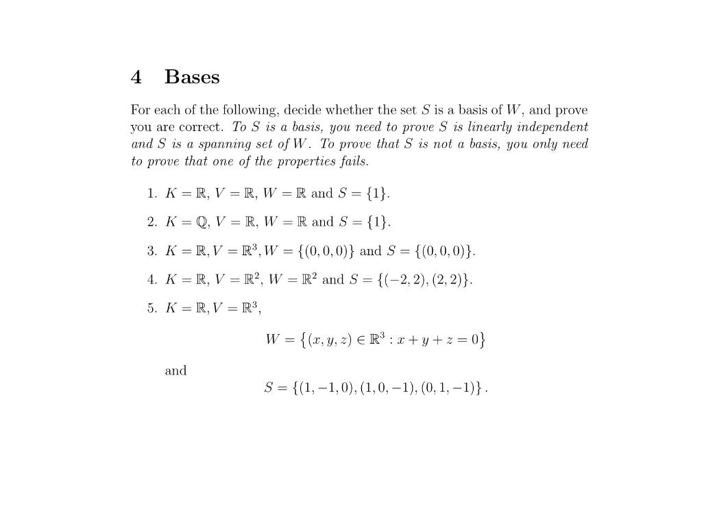 Solved 4 Bases For each of the following, decide whether the | Chegg.com