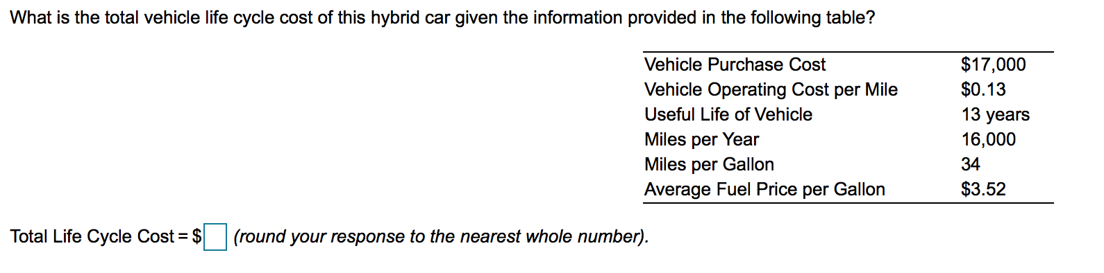 solved-what-is-the-total-vehicle-life-cycle-cost-of-this-chegg