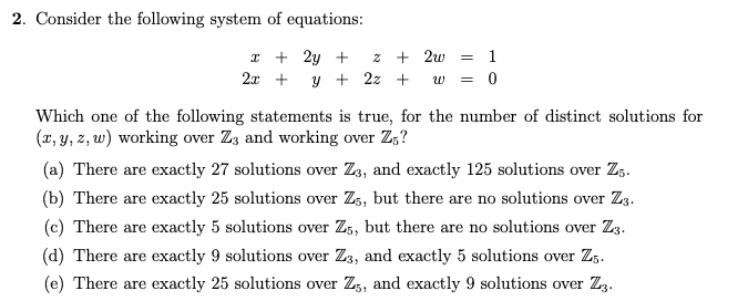 Solved 2. Consider the following system of equations: x + 2y | Chegg.com