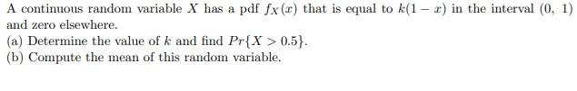 Solved A continuous random variable X has a pdf fx (2) that | Chegg.com