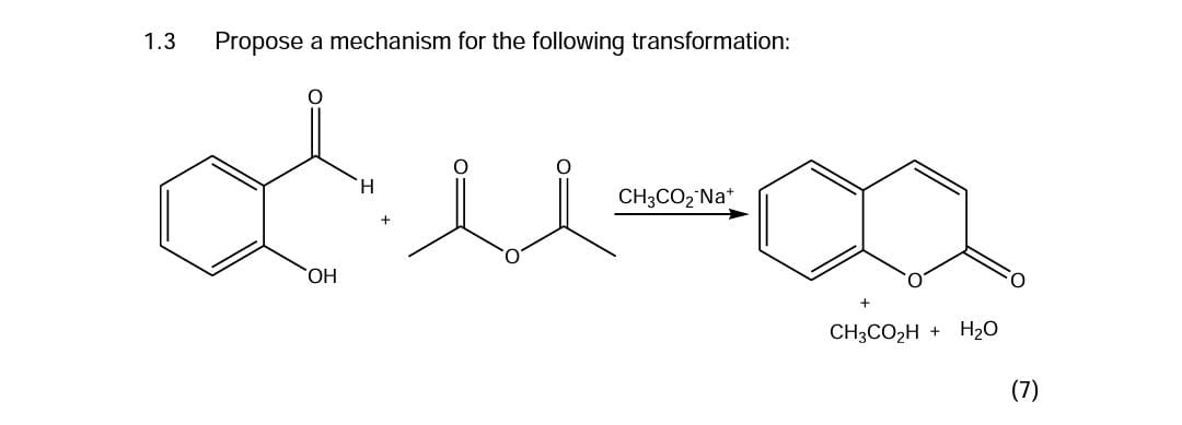 Solved 1.3 Propose a mechanism for the following | Chegg.com