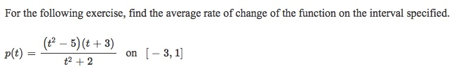 Solved For the following exercise, find the average rate of | Chegg.com