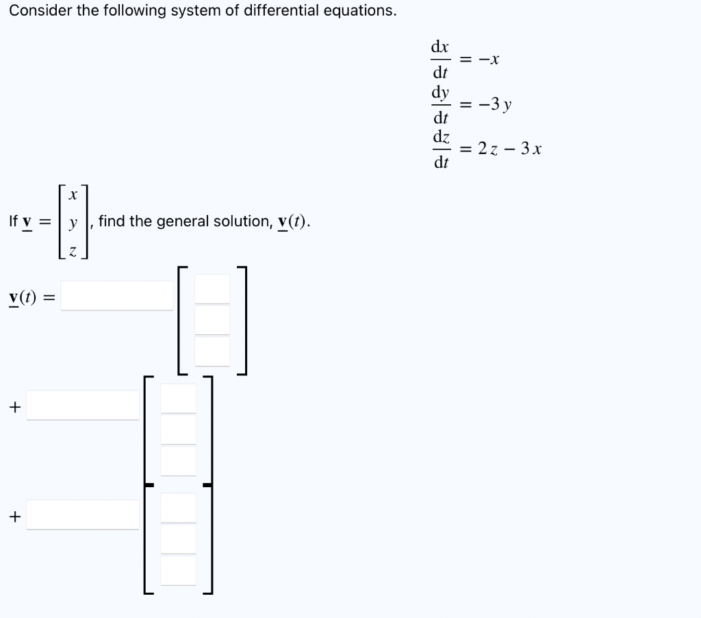 Solved Consider the following system of differential | Chegg.com