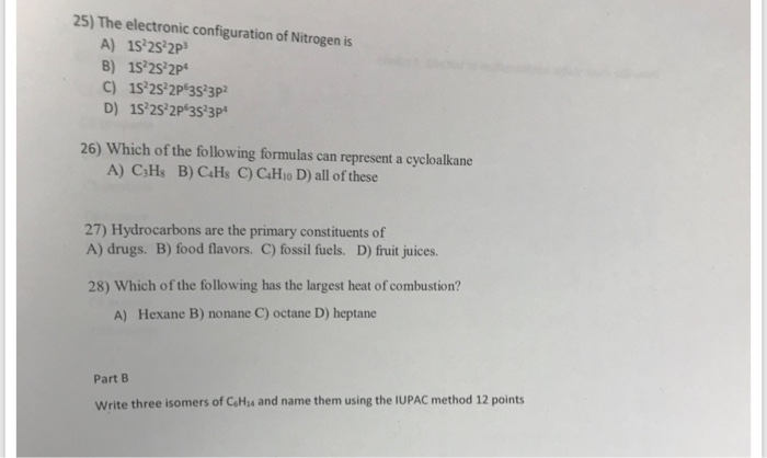 Solved 25 The Electronic Configuration Of Nitrogen Is A 1s