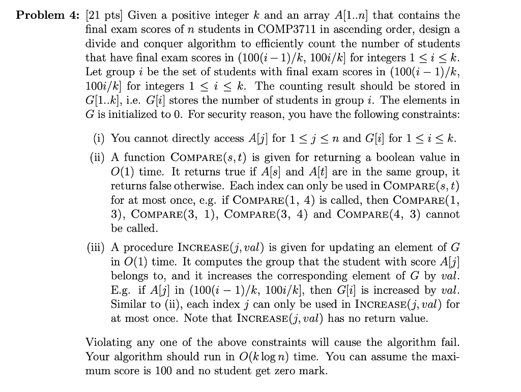 Problem 4: [21 pts] Given a positive integer k and an | Chegg.com