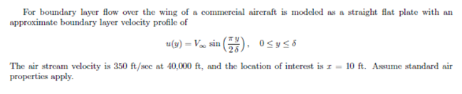 Solved For boundary layer flow over the wing of a commercial | Chegg.com