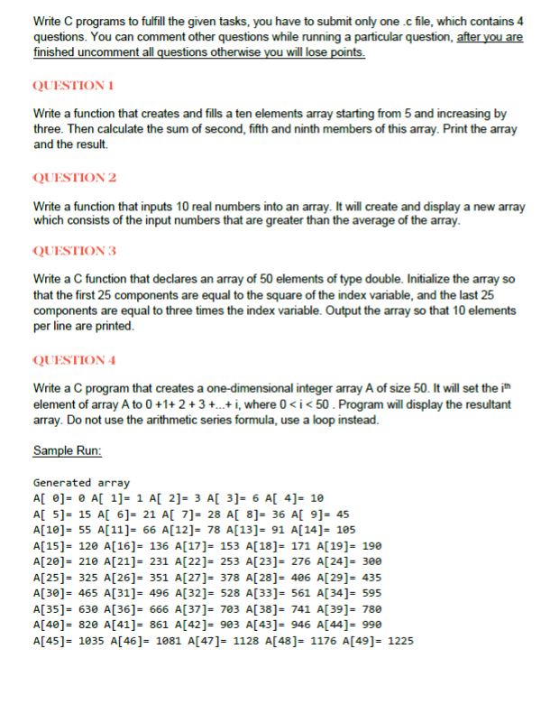 Solved Write C programs to fulfill the given tasks, you have | Chegg.com
