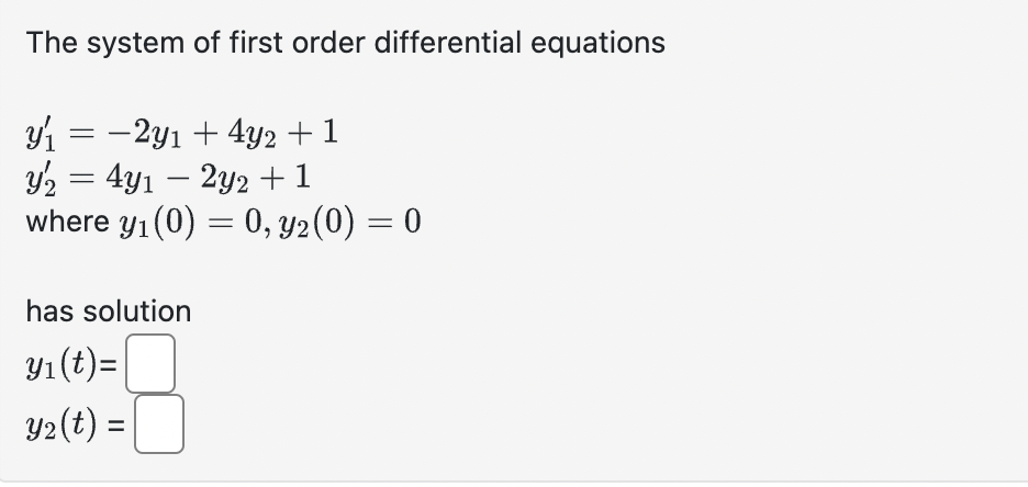 Solved The system of first order differential equations | Chegg.com