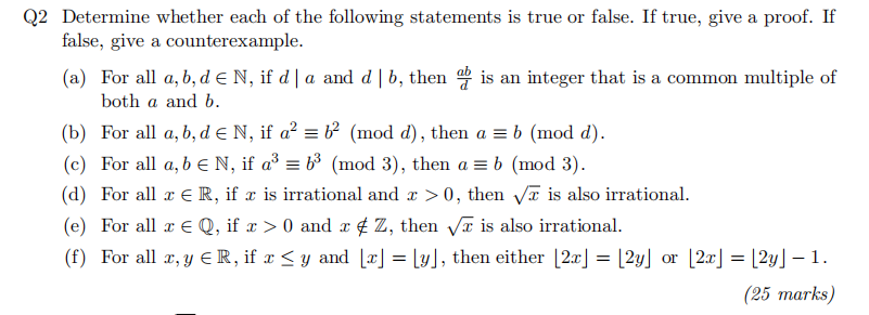 Solved Q2 Determine whether each of the following statements | Chegg.com