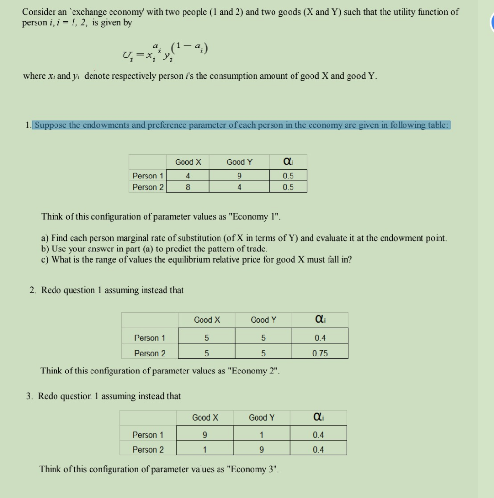 Solved Consider An Exchange Economy' With Two People (1 And | Chegg.com