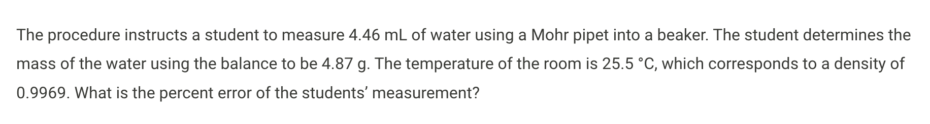 Solved The procedure instructs a student to measure 4.46 mL | Chegg.com