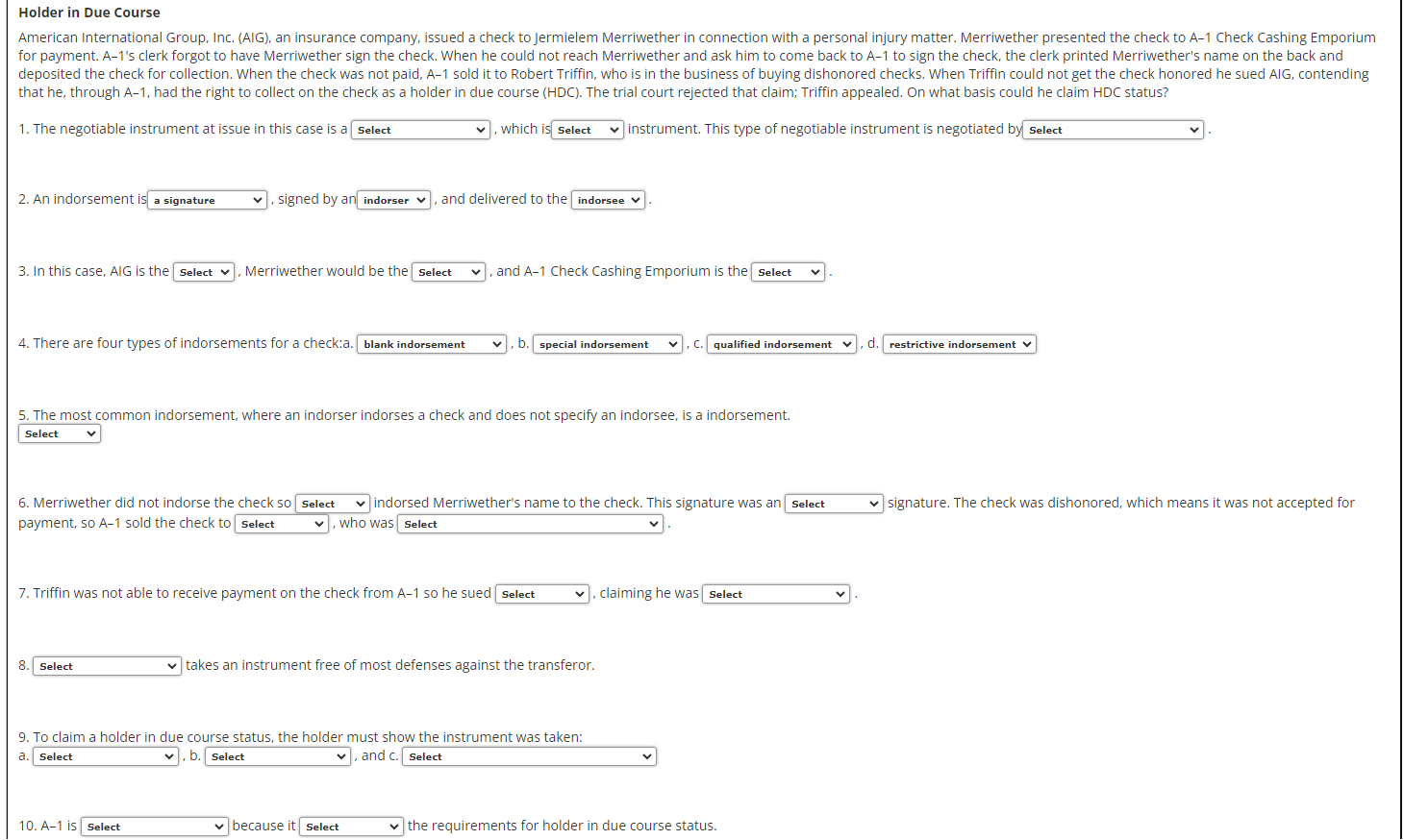 Solved Holder in Due Course that he, through A1, had the