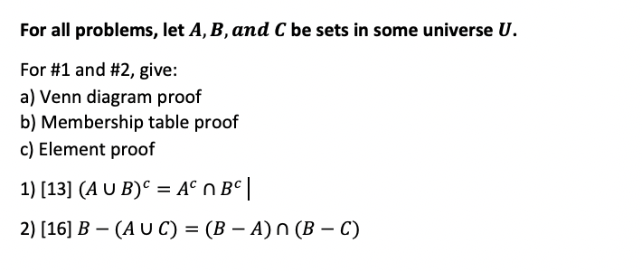 Solved For all problems, let A, B, and C be sets in some | Chegg.com