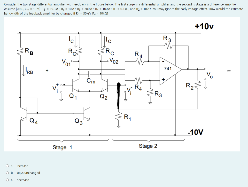 Solved Consider the two stage differential amplifier with | Chegg.com