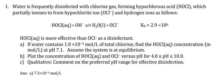 Water is Frequently Disinfected With Chlorine Gas?