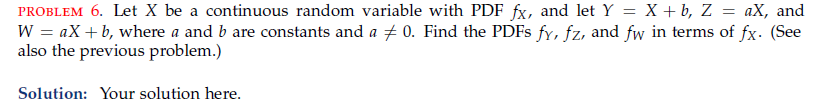 Solved PROBLEM 6. Let X be a continuous random variable with | Chegg.com