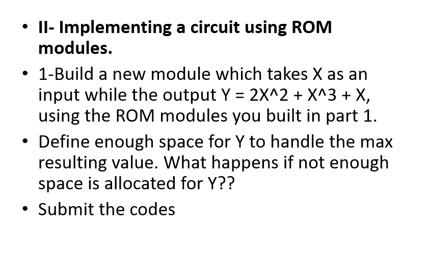 Il- Implementing a circuit using ROM modules. • | Chegg.com