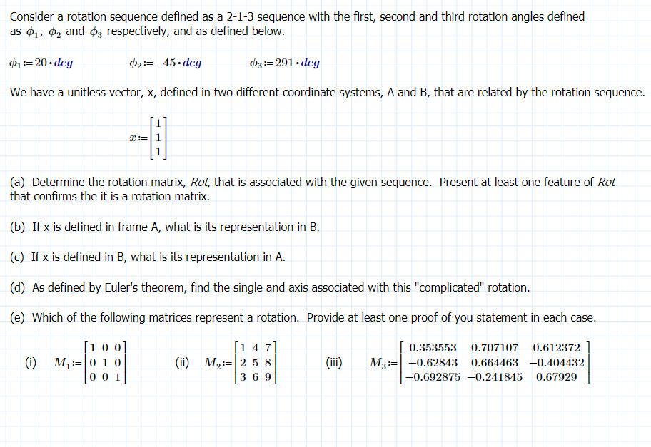 Solved Consider A Rotation Sequence Defined As A 2-1-3 | Chegg.com