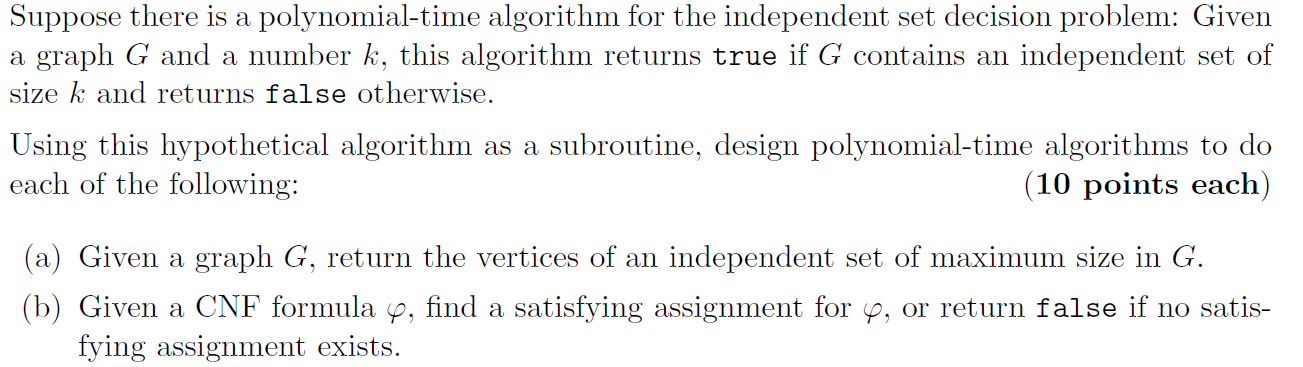 solved-suppose-there-is-a-polynomial-time-algorithm-for-the-chegg