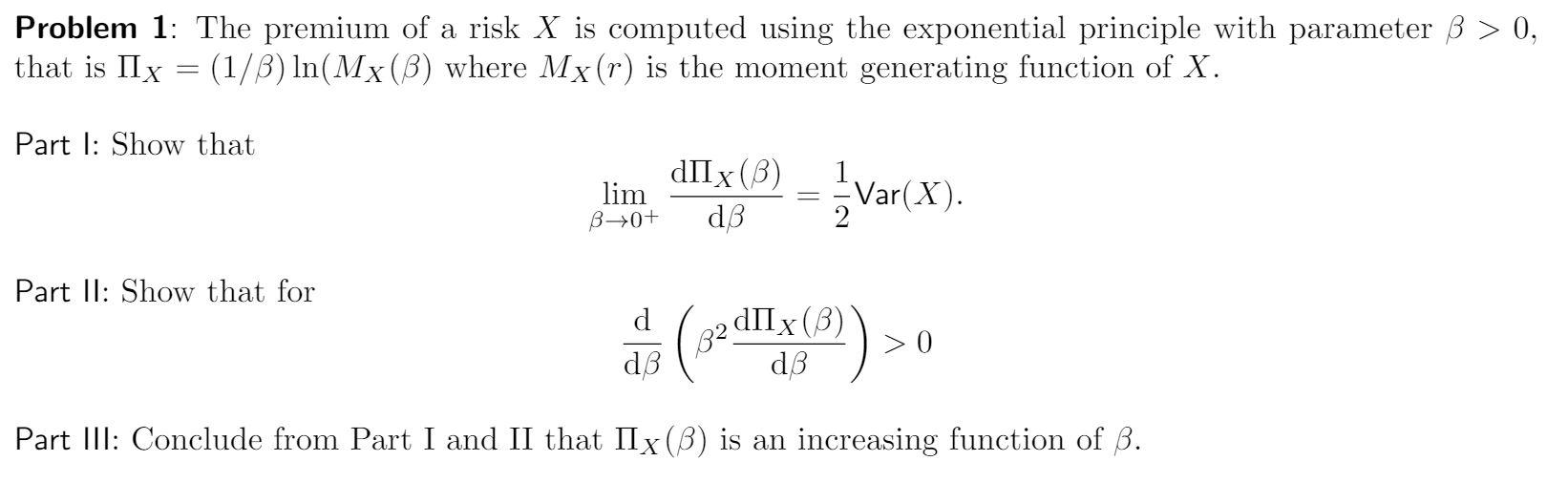 Problem 1: The premium of a risk X is computed using | Chegg.com