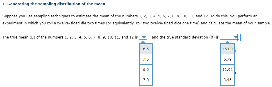 Solved 1. Generating the sampling distribution of the mean | Chegg.com