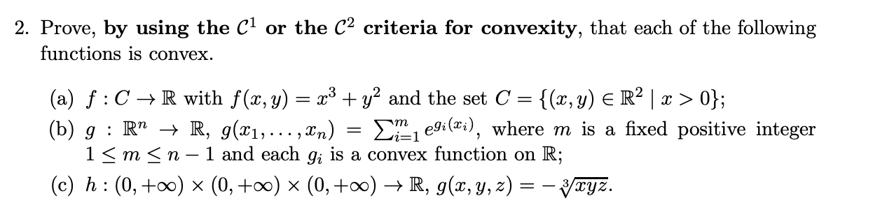 Solved 2 Prove By Using The C1 Or The C2 Criteria For C Chegg Com