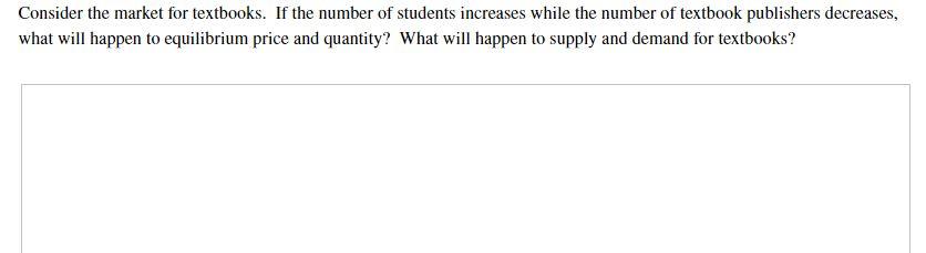 Solved Consider the market for textbooks. If the number of | Chegg.com