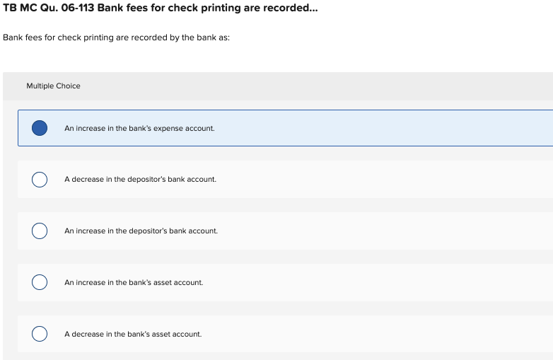 Solved Tb Mc Qu 06 113 Bank Fees For Check Printing Are