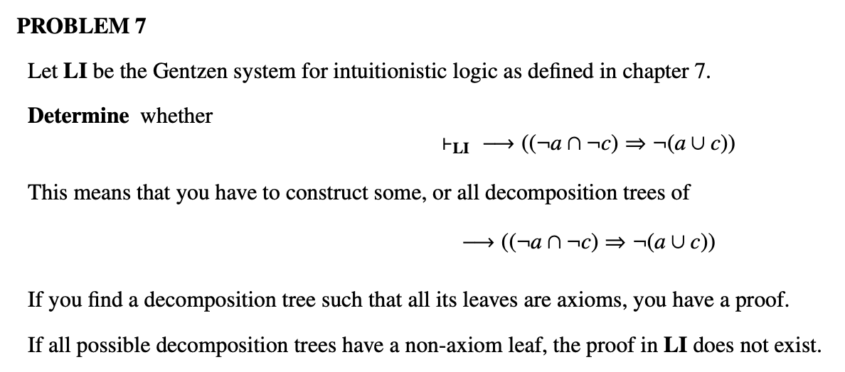Solved Let LI be the Gentzen system for intuitionistic logic | Chegg.com