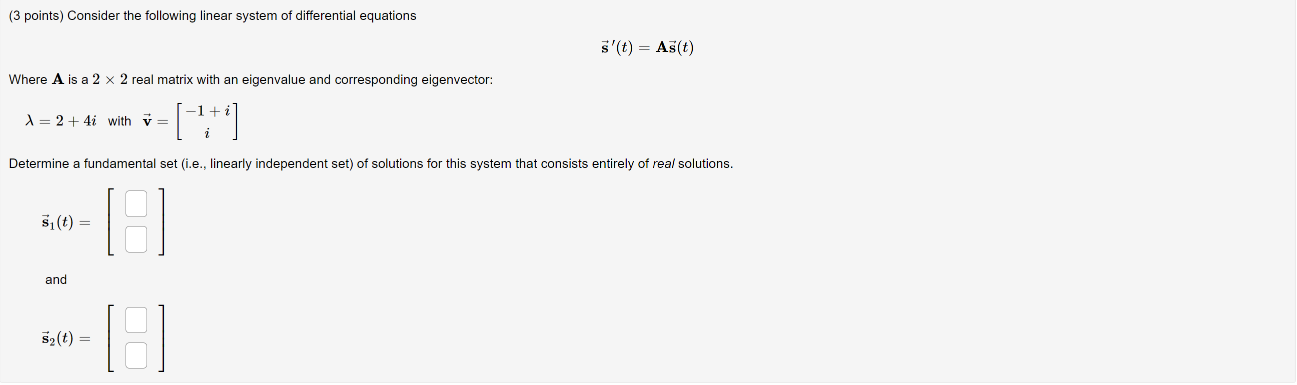 Solved (3 Points) Consider The Following Linear System Of | Chegg.com