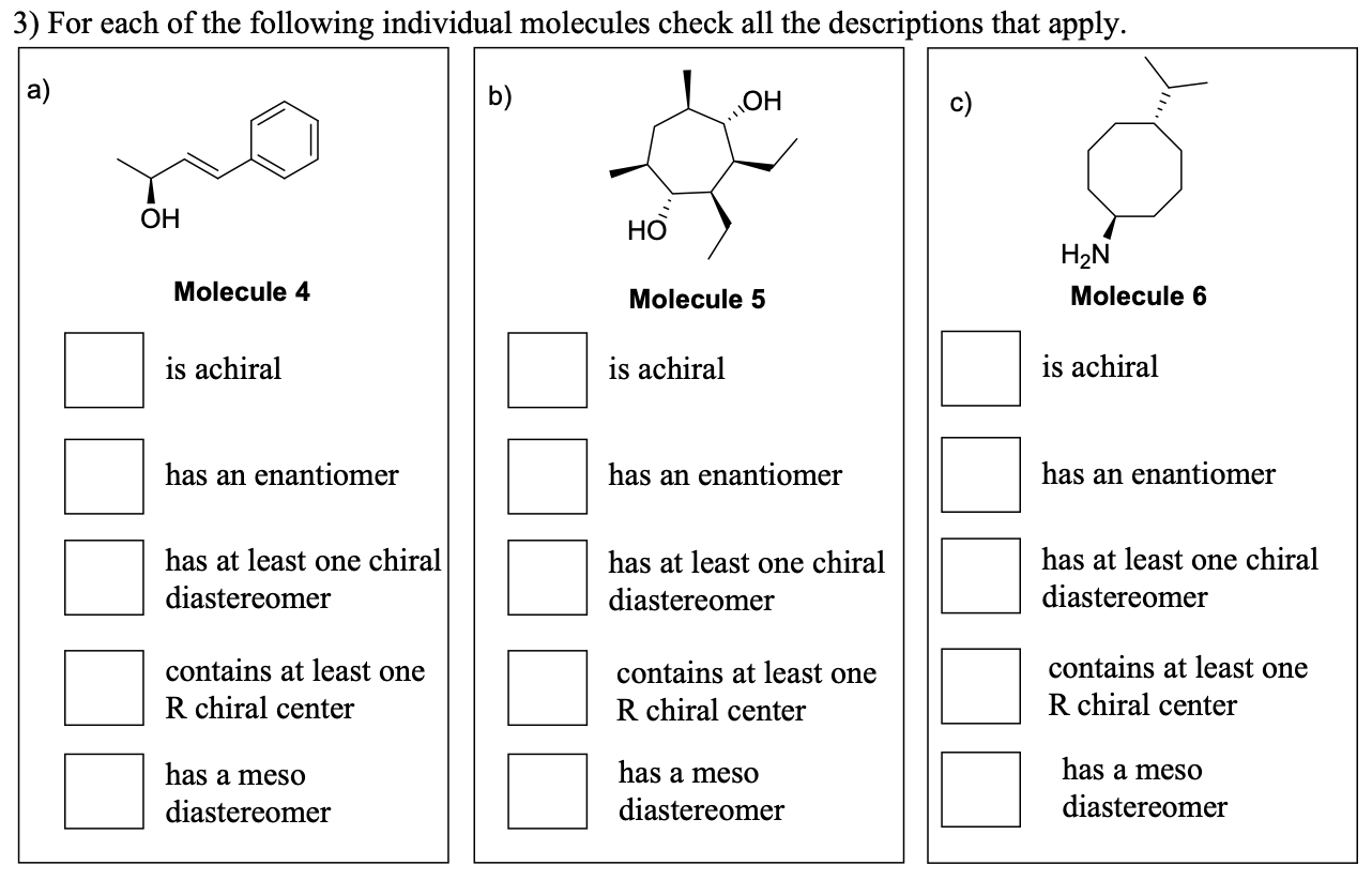 Solved 3) For each of the following individual molecules | Chegg.com