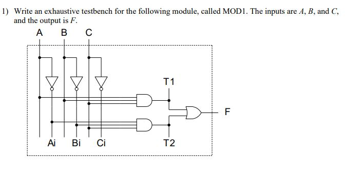 Solved 1) wite a mcrhaistive testbench for the foldule, alld | Chegg.com